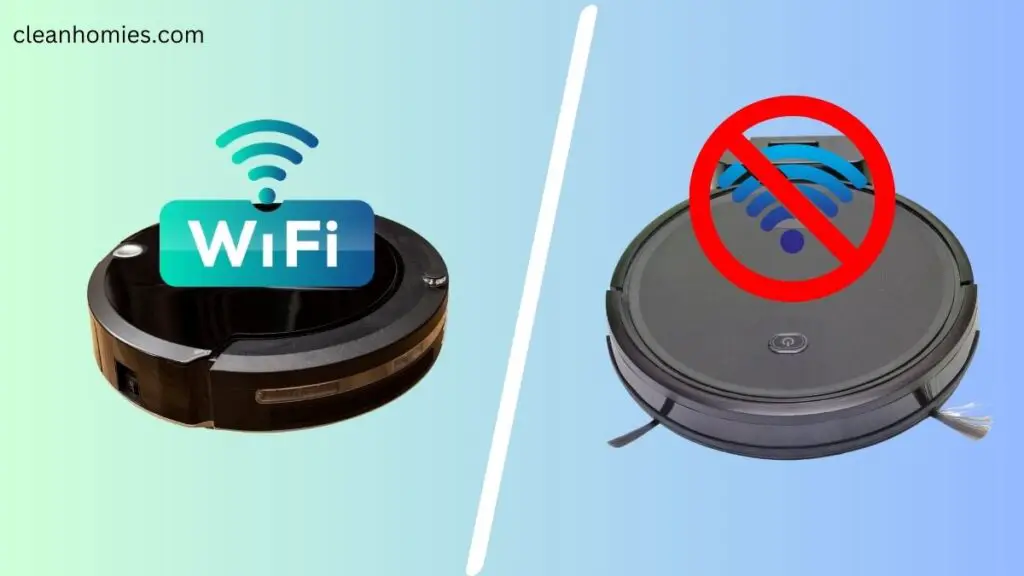 Robot Vacuum With WiFi vs Without WIFI 