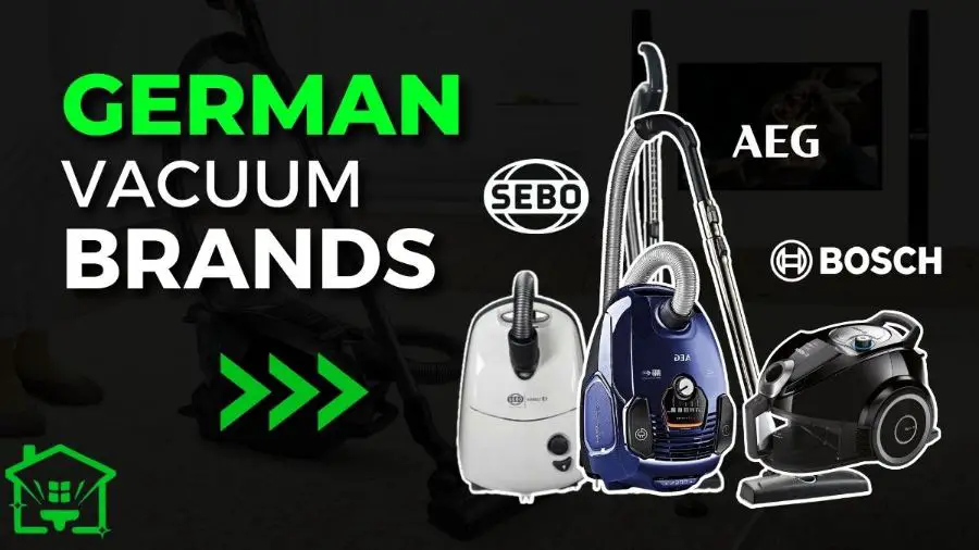 8 Top German Vacuum Cleaner Brands In 2024 (The Ultimate List) Clean