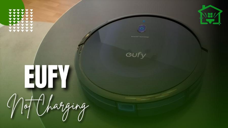 Eufy Not Charging