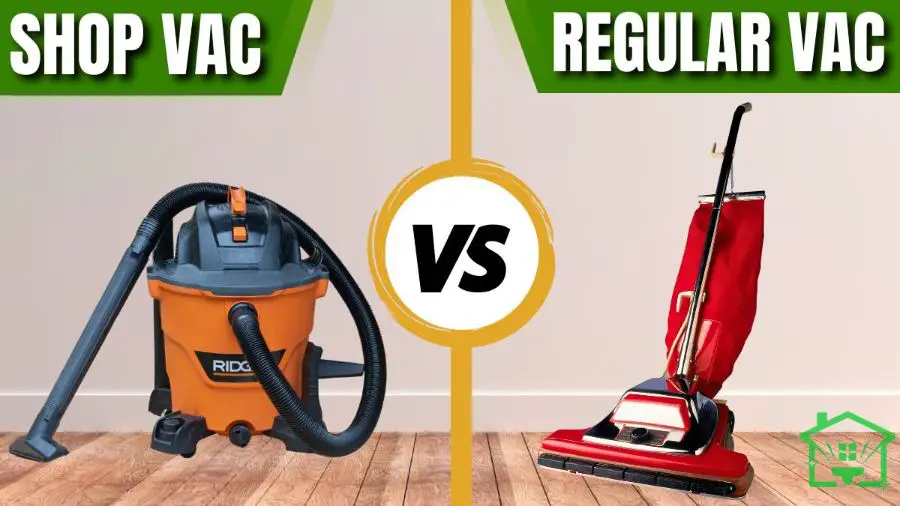 Shop Vac VS Regular Vacuum
